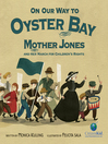 Cover image for On Our Way to Oyster Bay